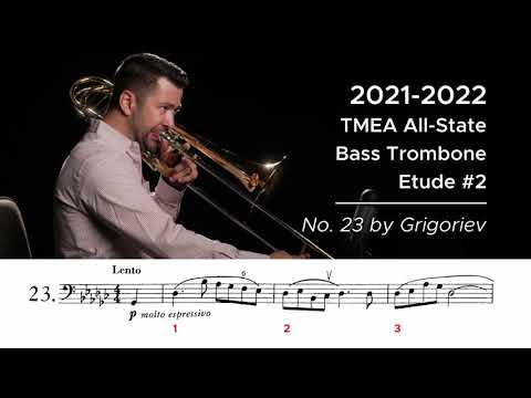 2021-2022 TMEA All-State Bass Trombone Etude #2 - No. 23 by Grigoriev