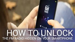 How to Unlock the FM Radio Hidden on Your Smartphone