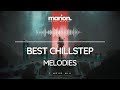 Best MARION Melodies Mix ChillStep