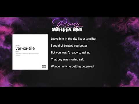 Roney - Savage Life Feat. Tay 600 (Lyrics Video)
