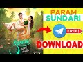 Param Sundari Movie Kaise Dekhe Param Sundari Movie Kaise Download Karen