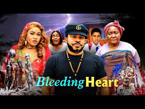 BLEEDING HEART 2026 Full Movie - Maleek Milton Mary Igwe Nigerian Movies 2026 Latest Full Movies