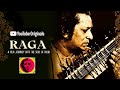 Raga A Journey Into The Soul Of India ~ Ravi Shankar " The Music Man Of India "