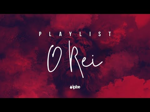 O REI - Playlist (CD COMPLETO) | IPBE