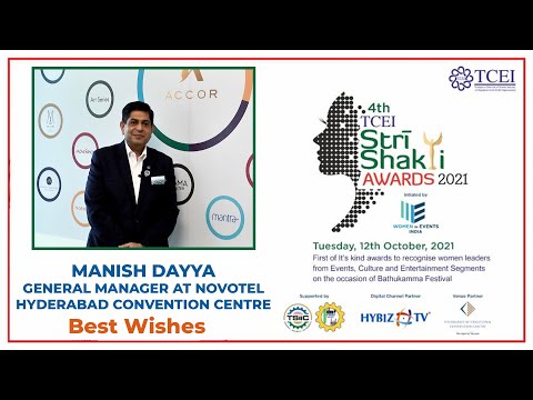 Manish Dayya-General Manager,Novotel Hyderabad | Best wishes to TCEI Stri Shakti Awards 2021 | Hybiz