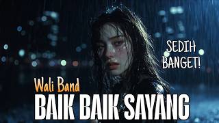 Download lagu 💔 Baik Baik Sayang – Wali Band | Cover by SAI Music (Bikin Baper!) mp3