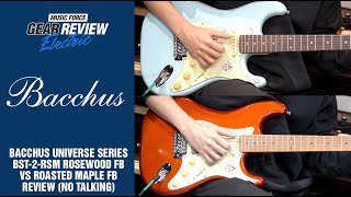 Video thumbnail for Bacchus Universe Series BST-2-RSM Rosewood FB VS Roasted Maple FB Review (No Talking) by Music Force Official