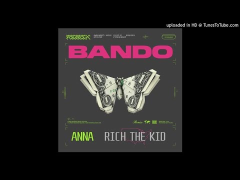 ANNA - Bando (Remix)