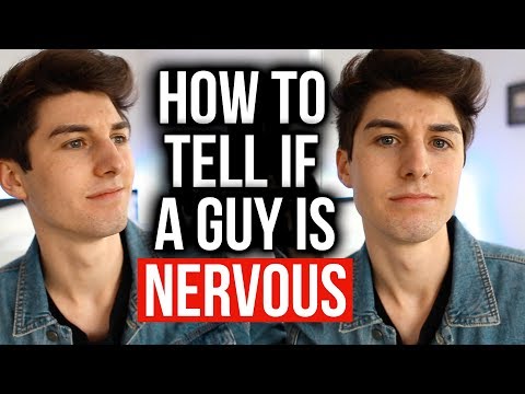 Signs someone is nervous around you