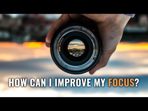 How Can I Improve My Focus?