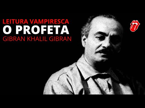Leitura Vampiresca - O Profeta de Gibran Khalil Gibran