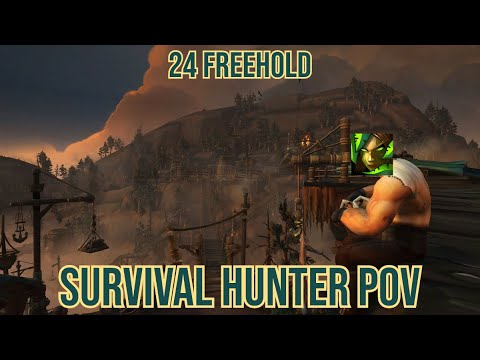 24 Freehold - Survival Hunter PoV