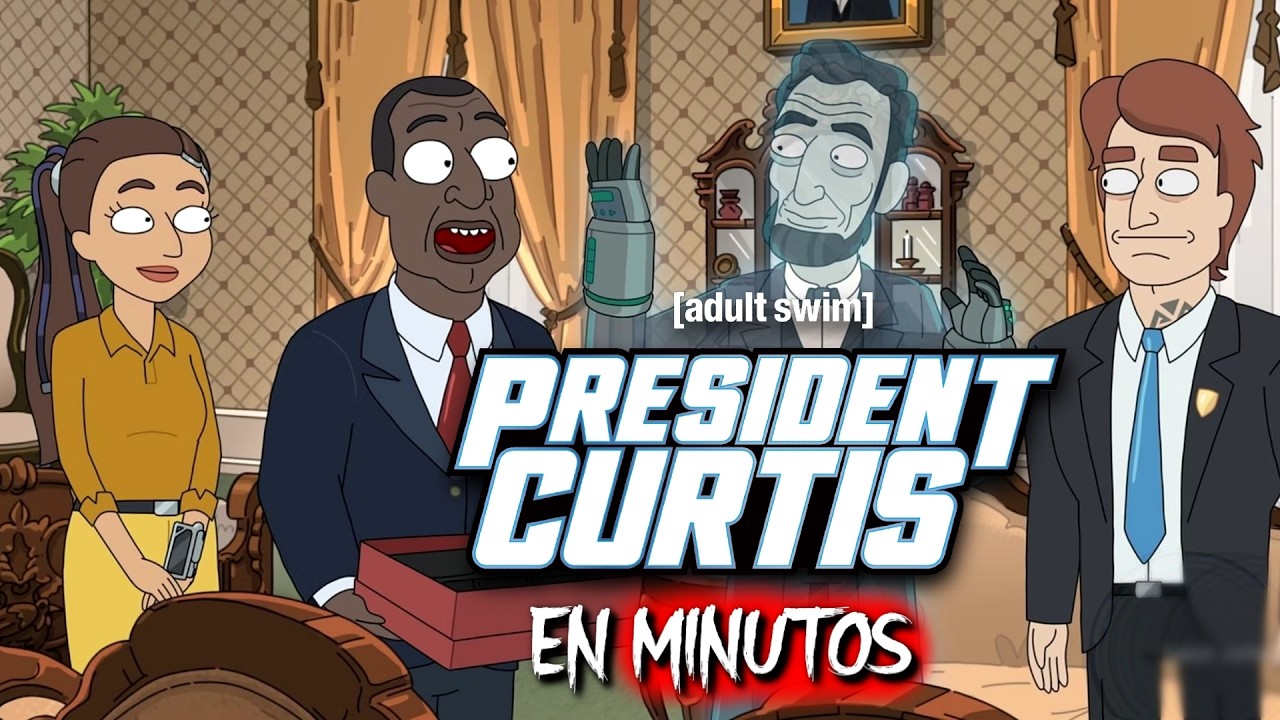 PRESIDENTE CURTIS: Temporada 1 (Episodio 7) RESUMEN EN MINUTOS