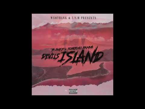 Ya Boy P, Scratchii Bamma - 24-7 [Devils Island]