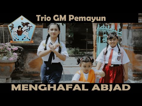 TRIO G.M PEMAYUN - MENGHAFAL ABJAD (Official Music Video)