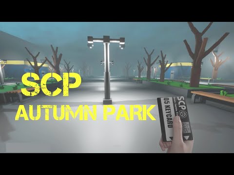 Autumn Park in SCP SL