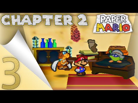 Paper Mario: Chapter 2 - Part 3 [Dry Dry Outpost]