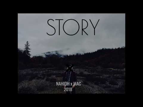 STORY - Nahidh x Mac (Official Video Lyrik)
