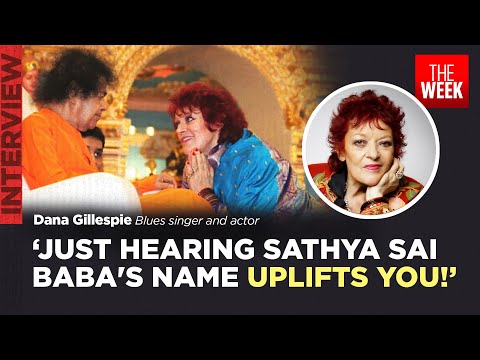 Sathya Sai Baba centenary | Blues icon Dana Gillespie speaks to THE WEEK
