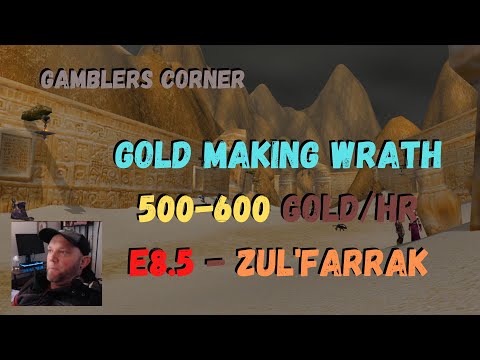 Wow Classic Wotlk Gold Making: E8.5 500-600 Gold per Hour Zul'Farrak