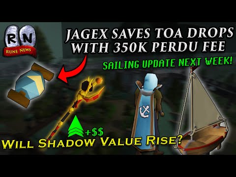 Jagex SAVES ToA Drops with Perdu Update & Brings Sailing Early to OSRS