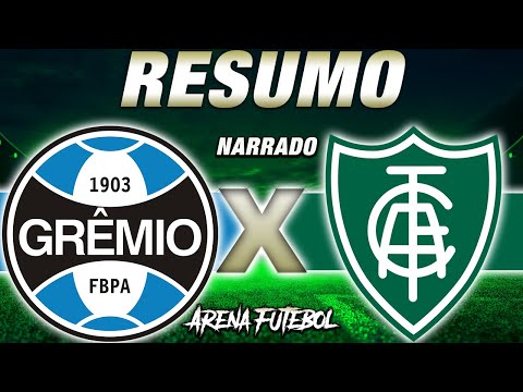 Grêmio 1 x 1 América-MG pelo Campeonato Brasileiro