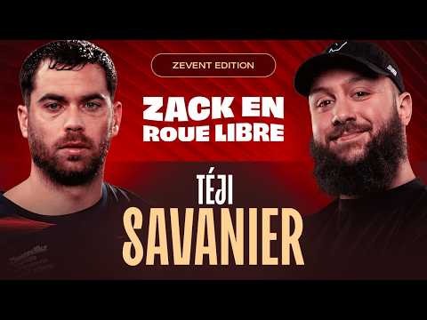 Teji Savanier : Le Discours Touchant d'un Ovni du Foot FR (Zack en Roue Libre avec Teji Savanier)