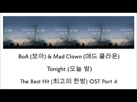 BoA & Mad Clown – Tonight (오늘 밤) Lyrics (OST The Best Hit Part 4) [Han/Rom/Eng]