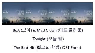 BoA &amp; Mad Clown – Tonight (오늘 밤) Lyrics (OST The Best Hit Part 4) [Han/Rom/Eng]