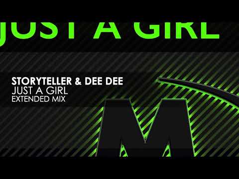 StoryTeller & Dee Dee - Just A Girl
