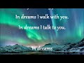 In Dreams  ROY ORBISON  (with lyrics)