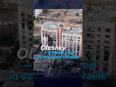 Oleshky - a 'death trap' in occupied Ukraine | DW News