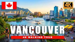 🇨🇦 Walking Vancouver FIFA Host City in 4K | Canada’s Most Beautiful City in Summer
