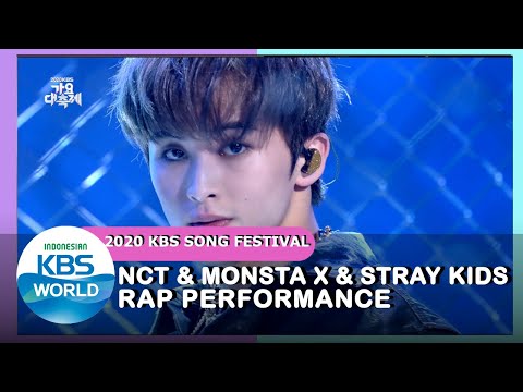 NCT & MONSTA X &Stray Kids_Special Stage Rap Perf|2020 KBS Song Festival|201218 Siaran KBS WORLD TV|