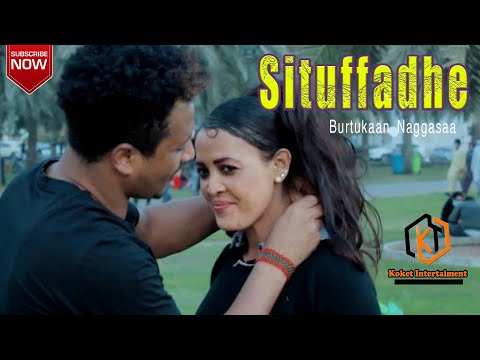 Burtukaan Naggaasaa - Situffadhe / New Ethiopian Oromo music 2021 (Official video)