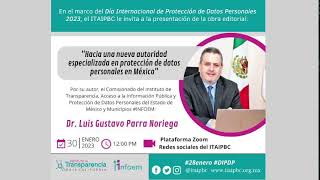 “Hacía una nueva autoridad especializada en protección de #datospersonales en México”,