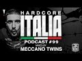Hardcore Italia - Podcast #99 - Mixed by Meccano ...