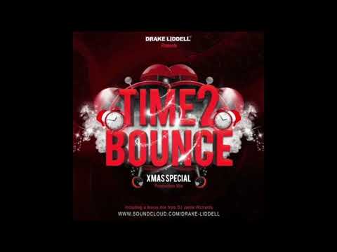 Drake Liddell - Time 2 Bounce Xmas Special Jamie Richards Mix 2019
