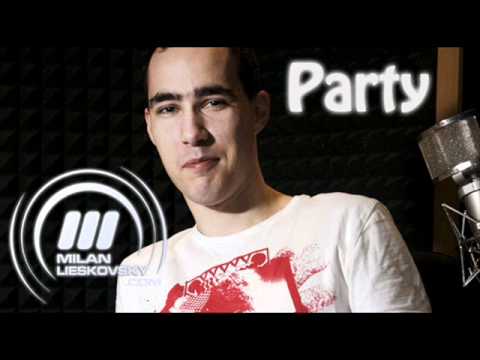 Milan Lieskovský - Party