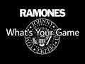 RAMONES - What's Your Game (Lyric Video)