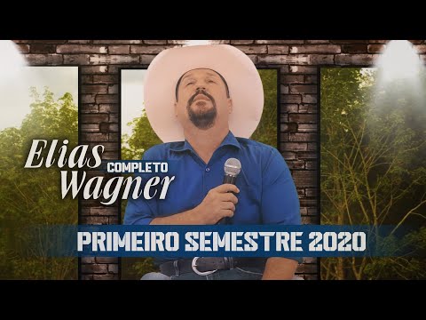 Elias Wagner - Completo - As 5 músicas lançadas em 2020