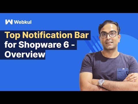 Top Notification Bar for Shopware 6 - Overview