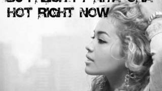 DJ Fresh Ft. Rita Ora - Hot Right Now HQ