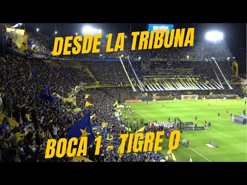 "Boca 1 Tigre 0 | DESDE LA TRIBUNA EN 4K | 2023" Barra: La 12 &bull; Club: Boca Juniors