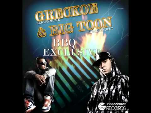 Greckoe & Big Toon - BBQ Exclusive HQ