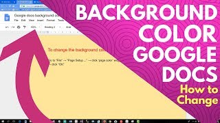 Google docs background color - how to change