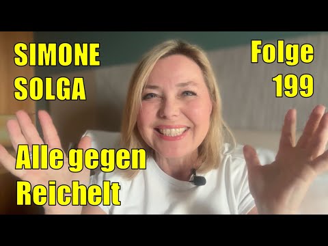 Simone Solga: Everyone against Reichelt | Episode 199