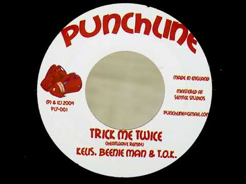 kelis, beenie man & tok - trick me twice (punchline remix)