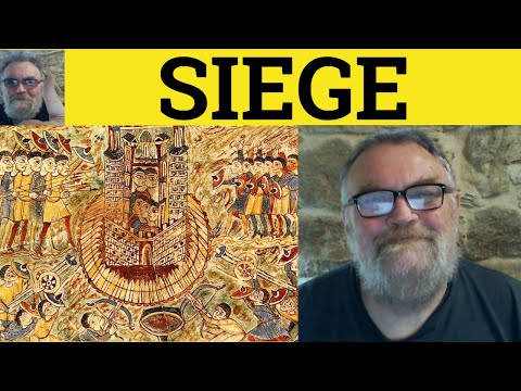 🔵 Siege Meaning - Siege Mentality Definition - Siege Economy Examples - CAE Vocabulary - Siege