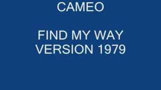 CAMEO FIND MY WAY 1979